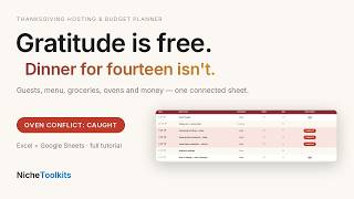 Thanksgiving Hosting & Budget Planner Tutorial — Host 14 Without the Panic | Excel + Google Sheets