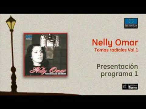 Nelly Omar / Tomas Radiales Vol.1 - Presentación programa 1