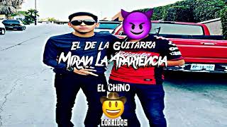 MIRAN LA APARIENCIA - El De La Guitarra [Corridos En Estreno 2018]