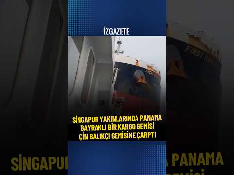 Denizde iki gemi böyle çarpıştı! İşte o anlar... #gemi #china #panama #singapur #haber