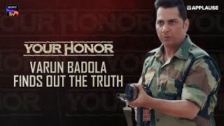 Judge Khosla betrays Kashi | Jimmy Sheirgill | Varun Badola | Your Honor | SonyLiv