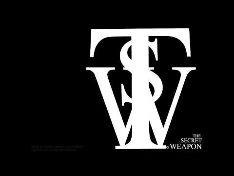 The Life (TSW-The Secret Weapon)