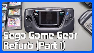 Sega Game Gear Refurb — Part 1