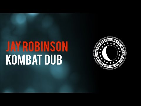 Jay Robinson - Kombat Dub