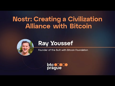 Ray Youssef - Nostr: Creating a Civilization Alliance with Bitcoin (BTC Prague 2023 Keynote) video thumbnail
