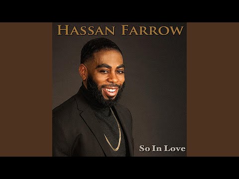 So In Love (feat. Lena Soul) online metal music video by HASSAN FARROW