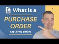 What is a Purchase Order and How Does It Work?