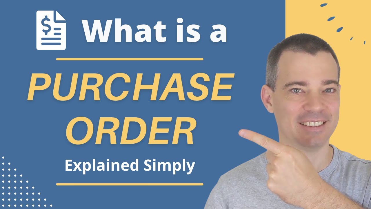 What is a Purchase Order and How Does It Work?