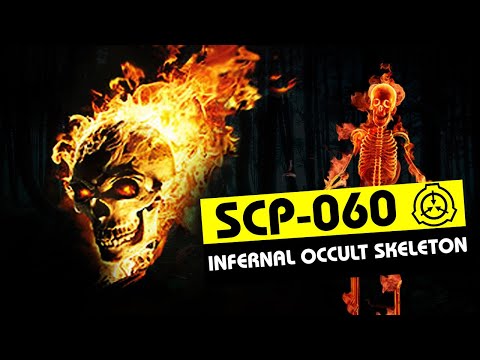 SCP-060 | Infernal Occult Skeleton (SCP Orientation)
