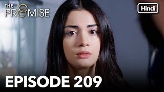 The Promise Episode 209 (Hindi Dubbed)