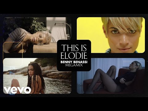 Elodie - This Is Elodie (Benny Benassi Megamix)