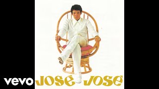 José José - Dios Es Amor (Cover Audio)