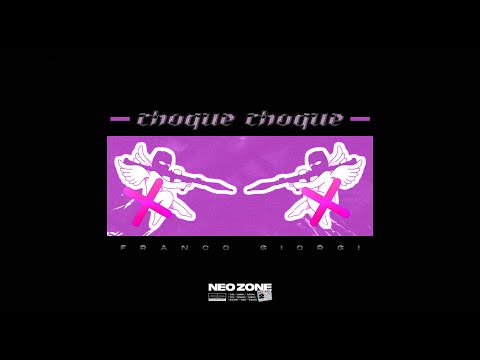 CHOQUE CHOQUE (Tik Tok - Perreo) - FRANCO GIORGI.