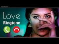 Love Ringtone Tamil Music Tone Ringtone Love