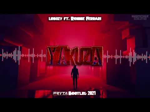 Łobuzy ft. Ronnie Ferrari - Yakuza (Fryta Bootleg 2021)