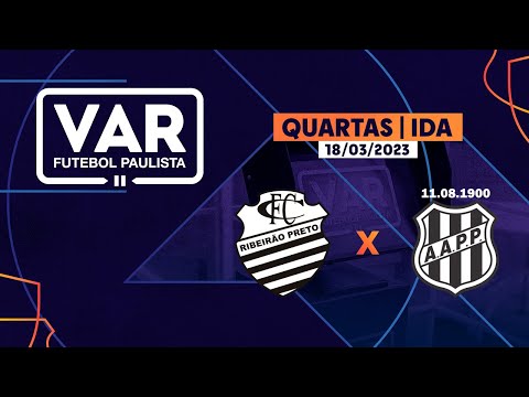 COMERCIAL RP X PONTE PRETA | REVISÕES DO VAR | QUARTAS DE FINAL - IDA | PAULISTÃO KIA A2 2023