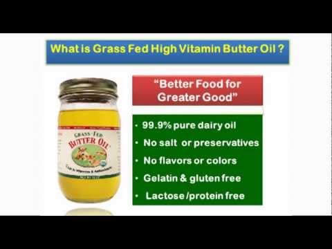 Many Benefits of Grass Fed High Vitamin Butter Oil