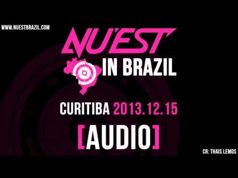 131215 NU'EST in Brazil Concert AUDIO