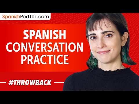 Spanish Conversation Practice - Improve Speaking Skills