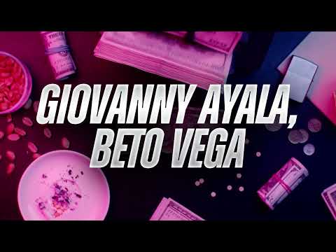 Giovanny Ayala x Beto Vega - Ni Que Fuera Gripa (Lyric Video)