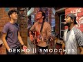 Dekho || Smooches || Acoustic Cover || Alvee karim khan