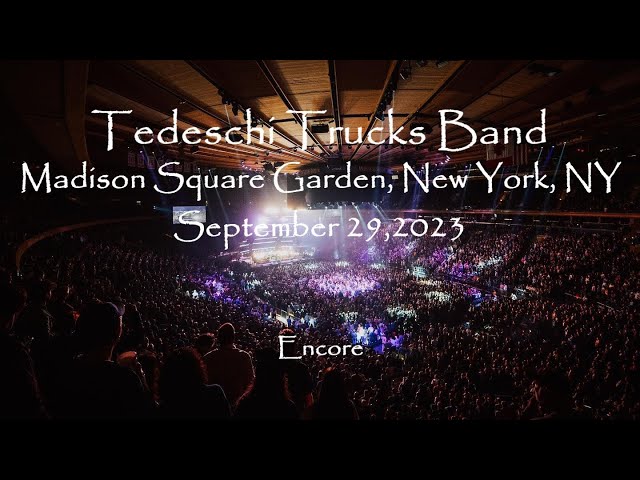 2023-09-29 - MSG - Encores