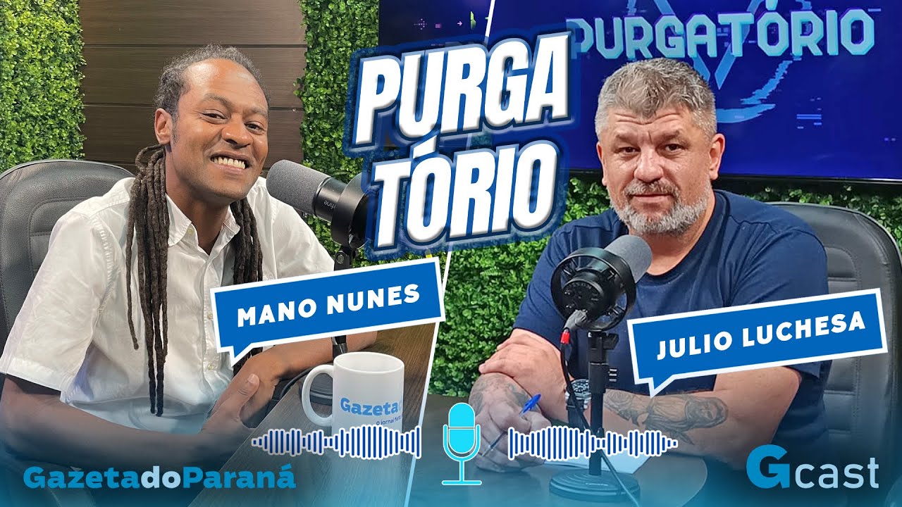 PURGATÓRIO – JULIO LUCHESA | Mano Nunes: Jornalismo sem filtro