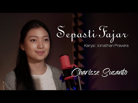 SEPASTI FAJAR (official music video) - Charisse Susanto #powerofworship #ciptasimphonimusic