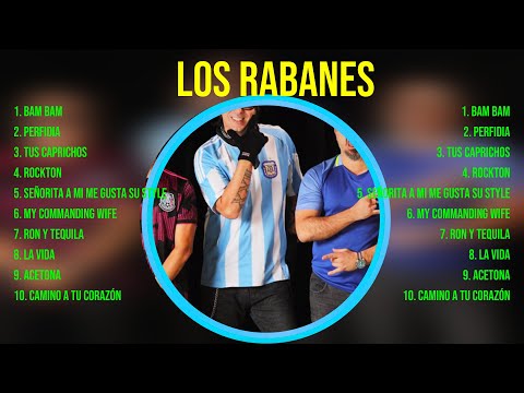Los Rabanes ~ 10 Grandes Exitos, Mejores Éxitos, Mejores Canciones