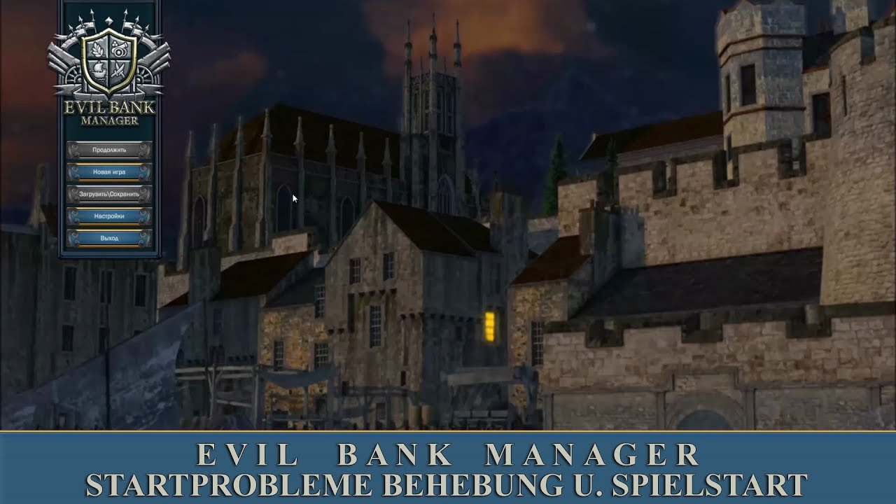 Evil Bank Manager - Startet nicht Behebung - Tutorial Tips und Tricks - deutsch