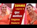 Ghunghat Jaalidaar Sapna Choudhary Dance Sapna Choudhary New Dance Surma Lapete 2 Sapna Dance