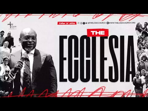ECCLESIA Part One | The True Church of Jesus | Apostle Flourish Peters Full Sermon| The LOGIC Church