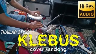Download lagu KLEBUS JandhutThailand cover kendang... mp3