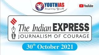30TH OCTOBER 2021 I INDIAN EXPRESS NEWSPAPER I EDITORIAL ANALYSIS I ABHISHEK BHARDWAJ