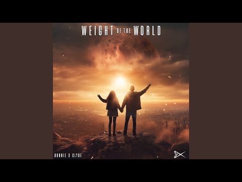 Video thumbnail for Weight of the World