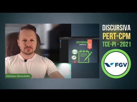 Resolução de Questão - Discursiva - TCE-PI - 2021 - FGV - Diagrama PERT CPM