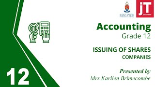 Gr 12 Accounting - Companies - Issuing of Shares