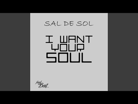 I Want Your Soul (Club Mix)