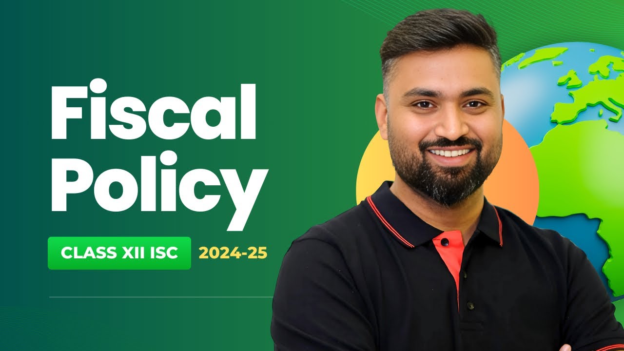 Understanding Fiscal Policy: A Comprehensive Guide for Class 12 ...