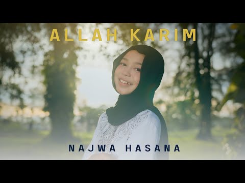 Najwa Hasana - ALLAH KARIM ( Official Music Video )