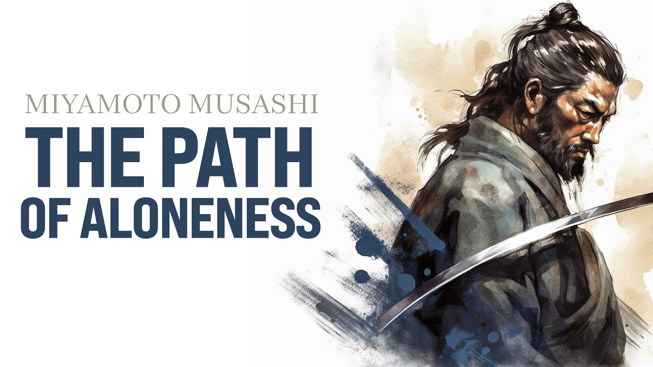 Miyamoto Musashi - Quotes For All Those Fighting Battles Alone