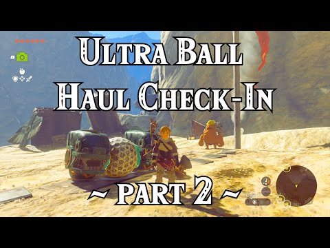 Ultra Ball Haul PART 2 | Tears of the Kingdom