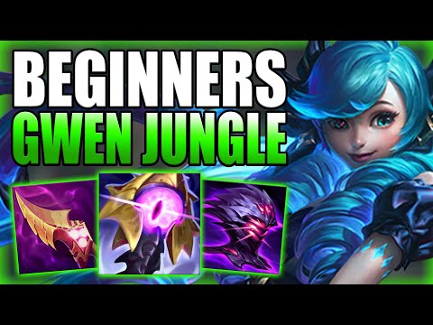 HOW TO PLAY GWEN JUNGLE & EASILY CARRY GAMES FOR BEGINNERS! - Gameplay Guide League of Legends