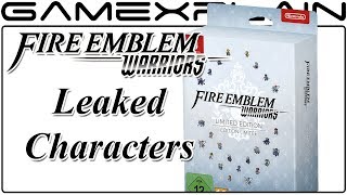 Fire Emblem Warriors - Final 5 Characters Potentially Leaked