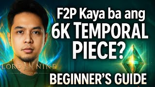 F2P Kaya ba ang 6K Temporal Piece? ⚔️ Complete Beginner Guide!