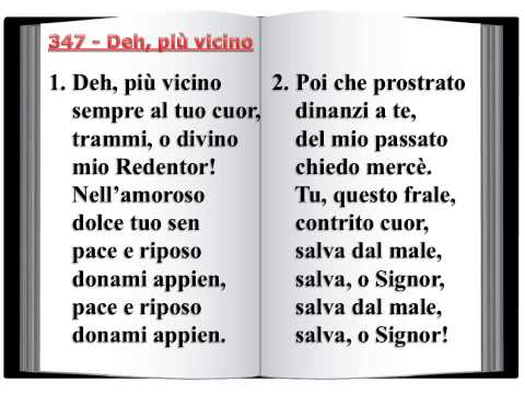 347 Deh, più vicino - Innario Chiesa Cristiana Avventista del Settimo Giorno 2014