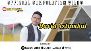 Download lagu DAVID IZTAMBUL - SAMO MANAHAN RINDU ( COMPILATION VIDEO) mp3