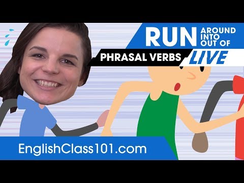 3 Phrasal Verbs with RUN: run around, run into, run out of 🔴