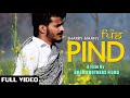 Sharry Mann (Full Song) PIND | Latest Punjabi songs | P.U Diyan Yaarian | Giftrulers | Brar Sharry Mann (Full Song) PIND | Latest Punjabi songs | P.U Diyan Yaarian | Giftrulers | Brar