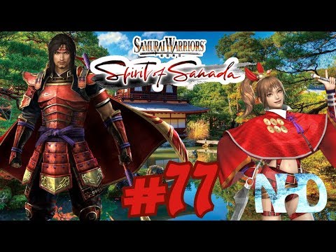 Samurai Warriors Spirit of Sanada (pt77) Ch16: (Breakthrough at Mt. Chausu)